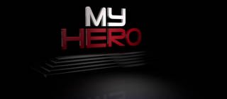 Schriftzug "My Hero"