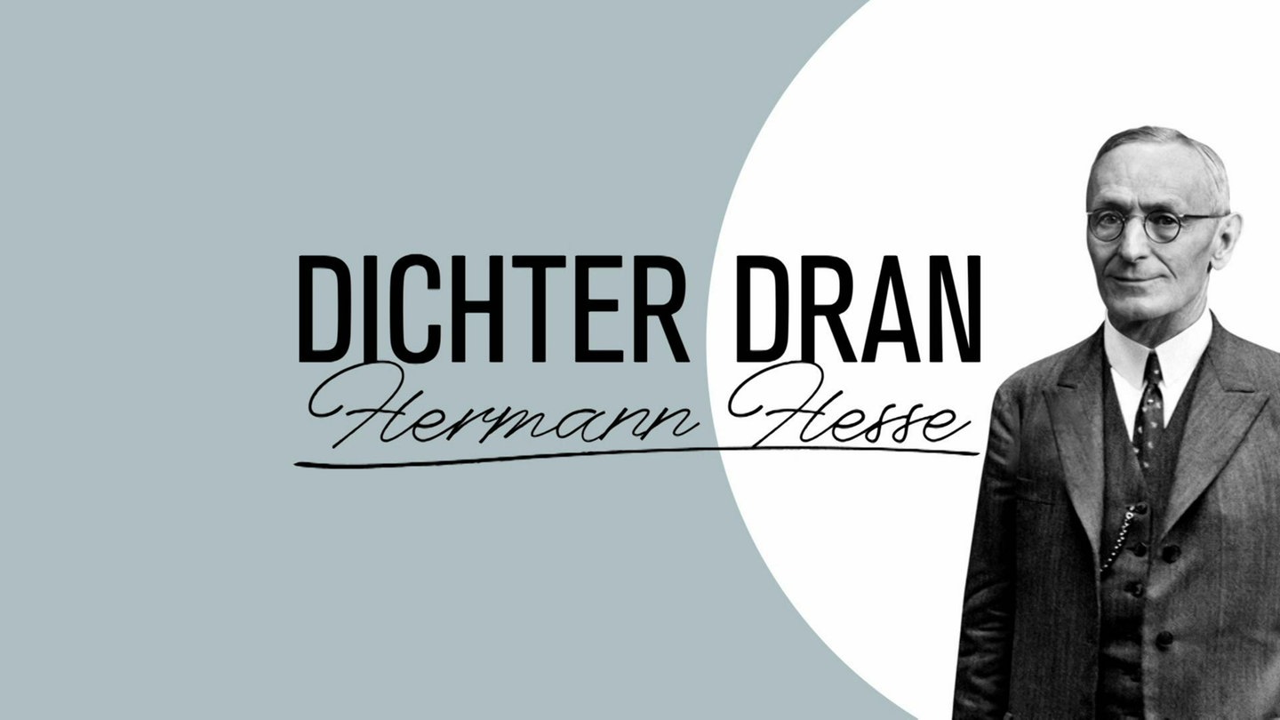 Hermann Hesse · Dichter dran!